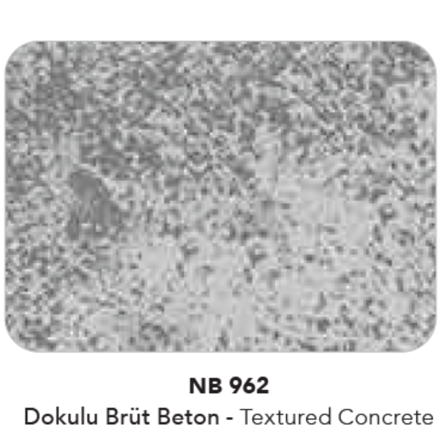 Natural Bond 5050 | Dokulu Brüt Beton - Textured Concrete (NB 962)
