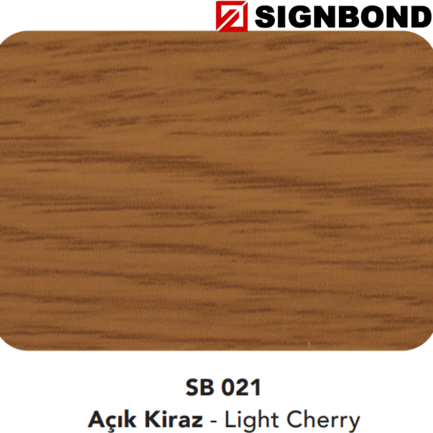 Sign Bond | Açık Kiraz - Light Cherry (SB 021)