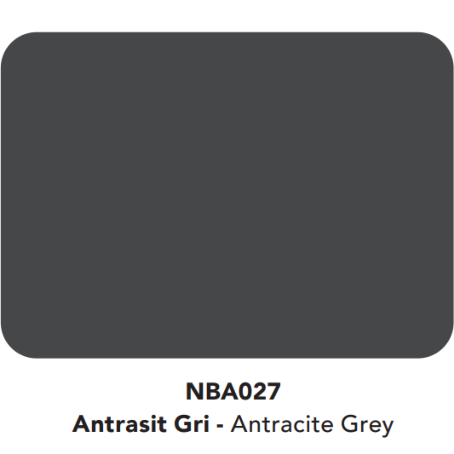 Natural Bond 3030 | Antrasit Gri - Antracite Grey (NBA 027)